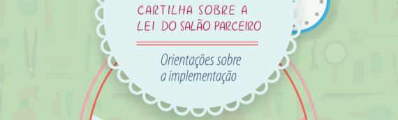 CARTILHA SOBRE A LEI DO SALÃO PARCEIRO